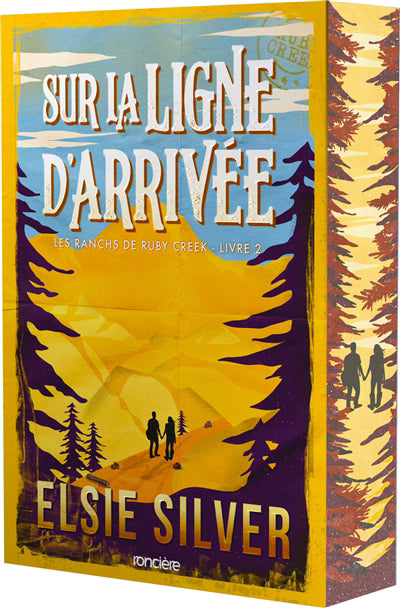 SUR LA LIGNE D'ARRIVEE T.02 :LES RANCHS DE RUBY CREEK