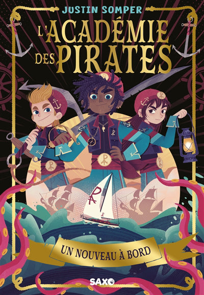 ACADEMIE DES PIRATES T.01