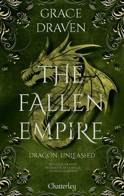 THE FALLEN EMPIRE T.02 DRAGON UNLEASHED