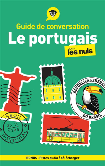 GUIDE DE CONVERSATION - LE PORTUGAIS POUR LES NULS, 5E ED