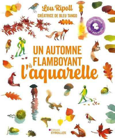 UN AUTOMNE FLAMBOYANT A L'AQUARELLE