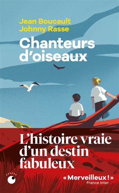 CHANTEURS D'OISEAUX