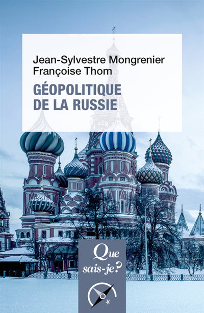 GEOPOLITIQUE DE LA RUSSIE  4E EDITION