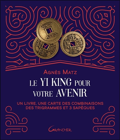 YI-KING POUR VOTRE AVENIR (COFFRET)