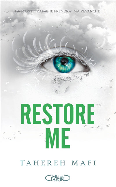 RESTORE ME
