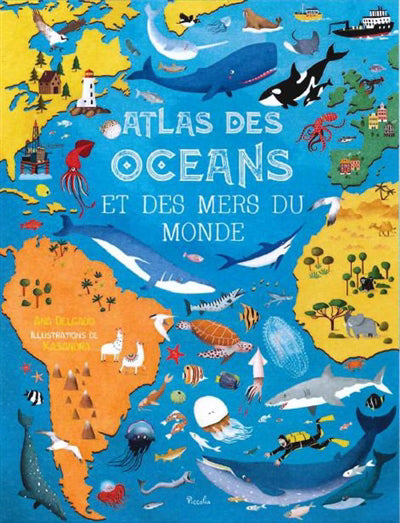 ATLAS DES OCEANS ET DES MERS DU MONDE