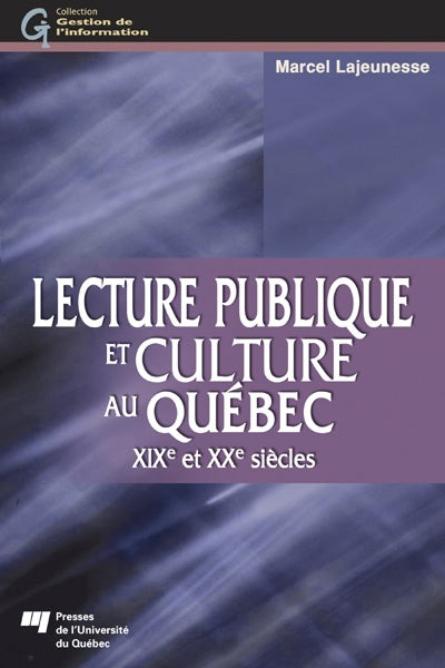 Lecture publique et culture au Québec