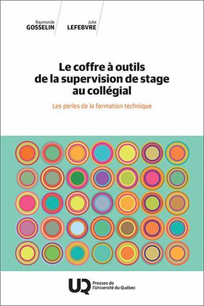 COFFRE A OUTILS DE LA SUPERVISION DE STAGE AU COLLEGIAL