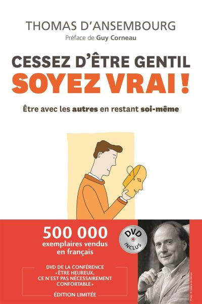 CESSEZ D'ETRE GENTIL,SOYEZ VRAI! +DVD