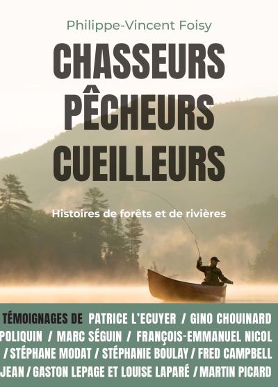 CHASSEURS, PECHEURS, CUEILLEURS
