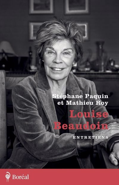 Louise Beaudoin, entretiens