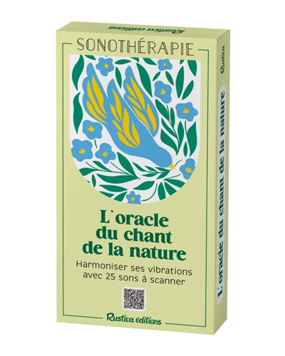 ORACLE DU CHANT DE LA NATURE : SONOTHERAPIE