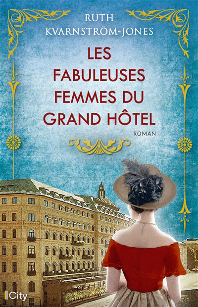 FABULEUSES FEMMES DU GRAND HOTEL