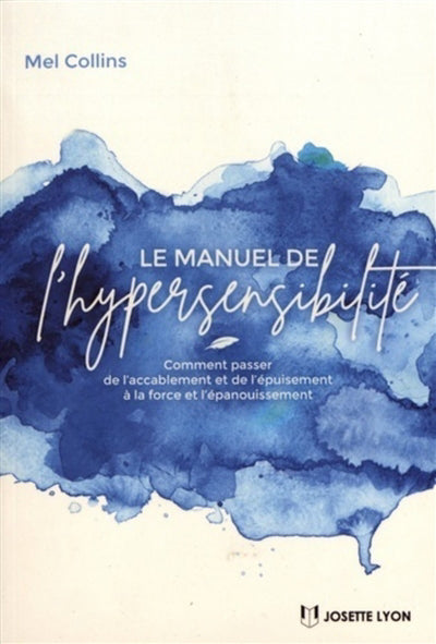 MANUEL DE L'HYPERSENSIBILITE
