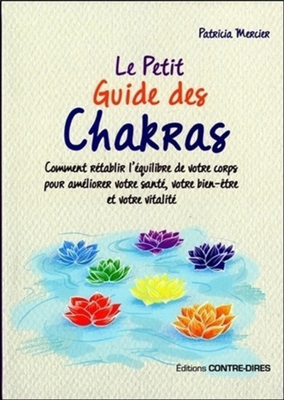 PETIT GUIDE DES CHAKRAS
