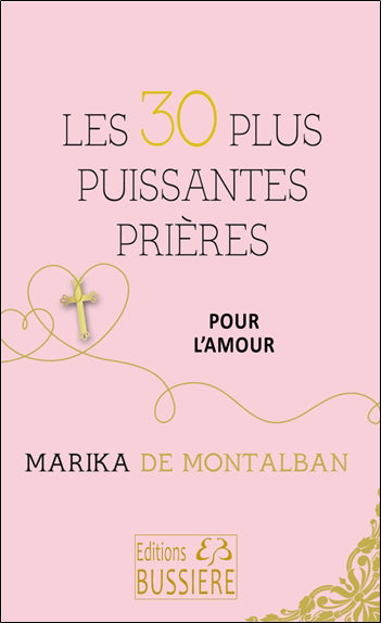 30 PLUS PUISSANTES PRIERES POUR TROUVER L'AMOUR