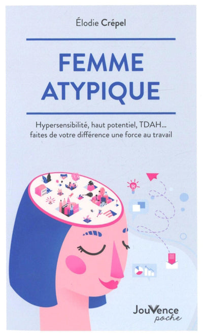 FEMME ATYPIQUE