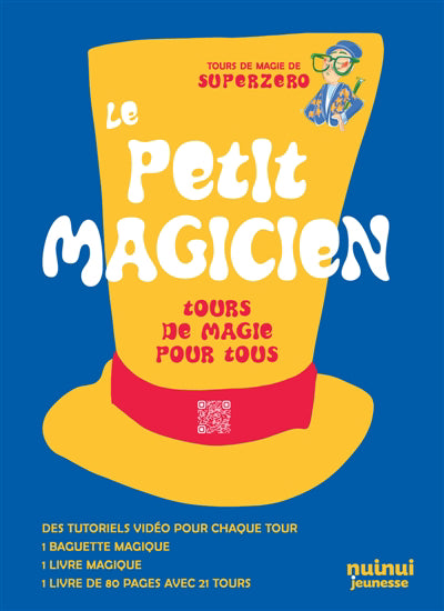 PETIT MAGICIEN LE  TOURS DE MAGIE POUR TOUS