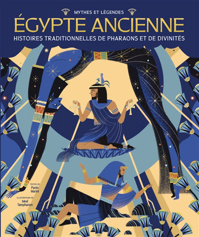 EGYPTE ANCIENNE  HISTOIRES TRADITIONNELLES DE PHARAONS ET DE