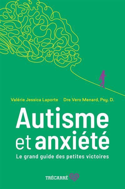 AUTISME ET ANXIETE