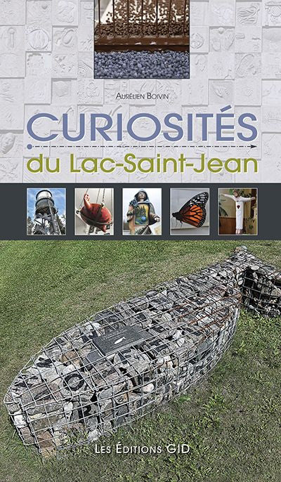 Curiosités du Lac Saint-Jean