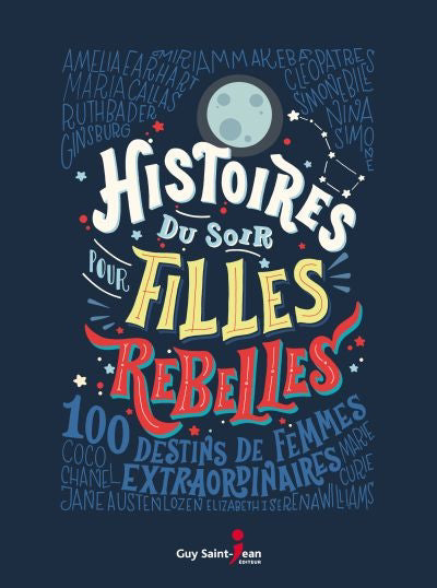 HISTOIRES DU SOIR POUR FILLES REBELLES
