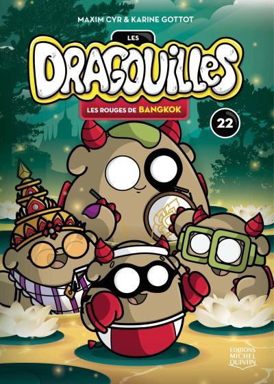 DRAGOUILLES 22  LES ROUGES DE BANGKOK