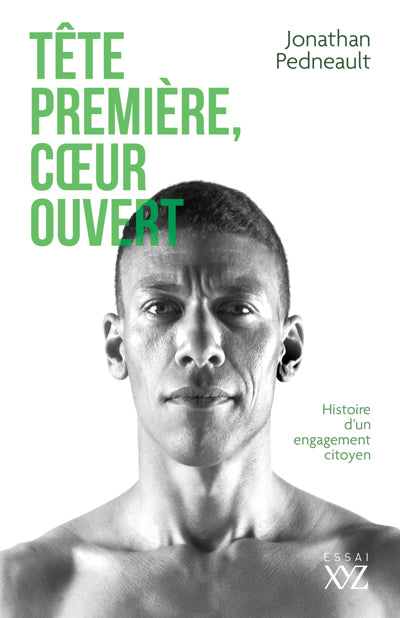 TETE PREMIERE, COEUR OUVERT