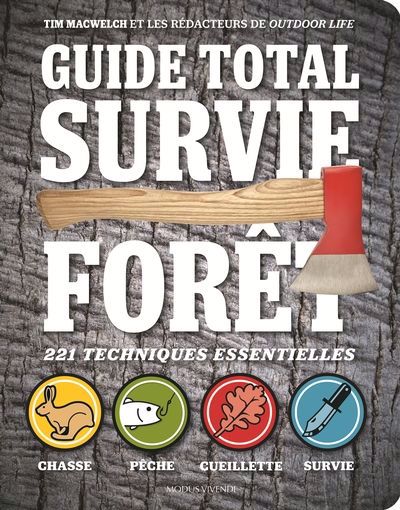 GUIDE TOTAL DE SURVIE FORET -NE