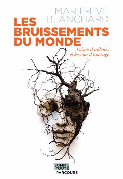 BRUISSEMENTS DU MONDE