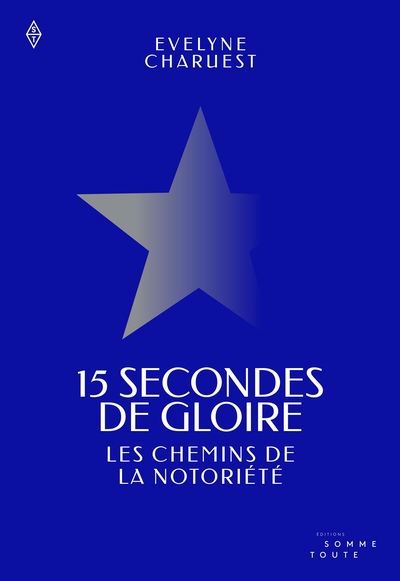 15 SECONDES DE GLOIRE