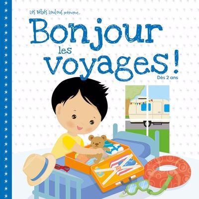 BONJOUR LES VOYAGES!