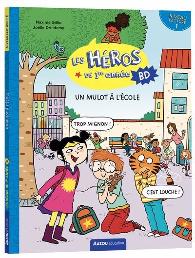 HEROS DE 1RE ANNEE EN BD (LES) :UN MULOT A L'ECOLE
