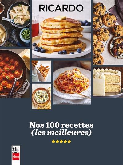 RICARDO NOS 100 RECETTES (LES MEILLEURES)