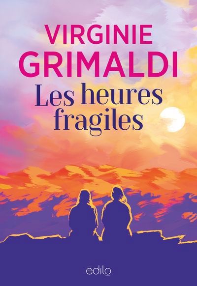 HEURES FRAGILES (LES)