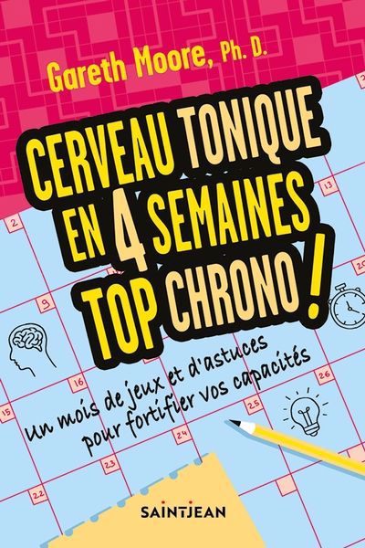 CERVEAU TONIQUE EN 4 SEMAINES TOP CHRONO!