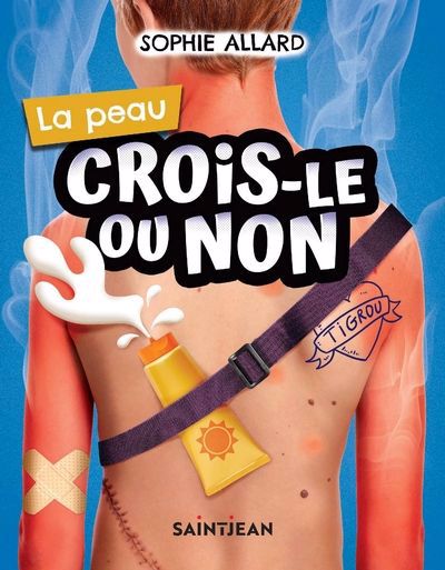 CROIS-LE OU NON  LA PEAU