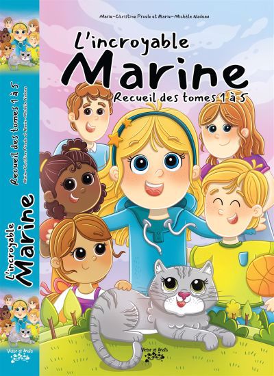 Incroyable Marine - Recueil des tomes 1 à 5