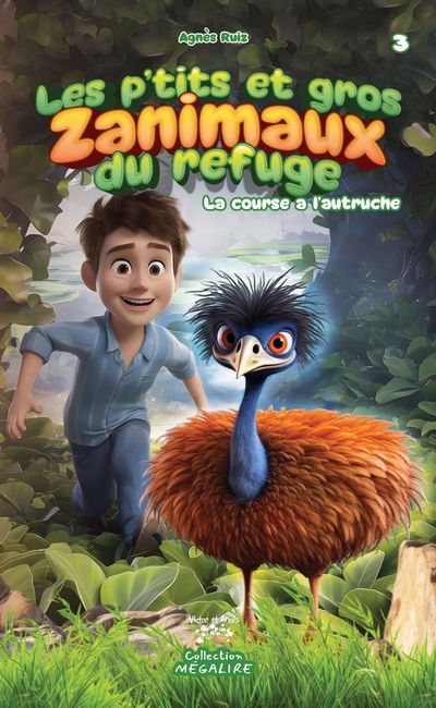 P'TITS ET GROS ZANIMAUX DU REFUGE T03