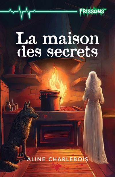 MAISON DES SECRETS (LA)