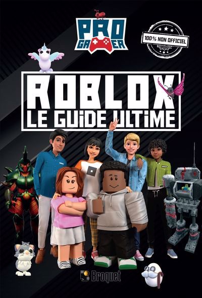 ROBLOX  LE GUIDE ULTIME