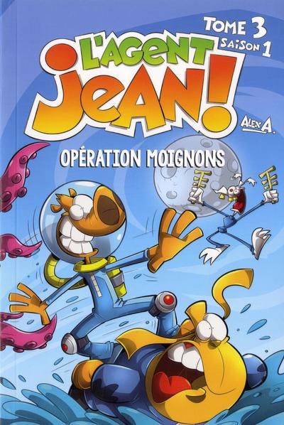 AGENT JEAN! S1T3 -OPERATION MOIGNONS NE