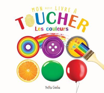 MON PETIT LIVRE A TOUCHER  LESCOULEURS