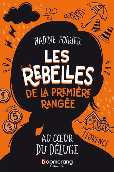 REBELLES DE LA PREMIERE RANGEE LES 05  AU COEUR DU DELUGE
