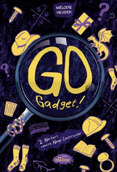 GO GADGET ! 02  NORBERT CONTRE NOAH CONSTRUCTOR