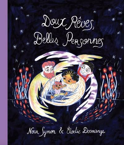 DOUX REVES, BELLES PERSONNES