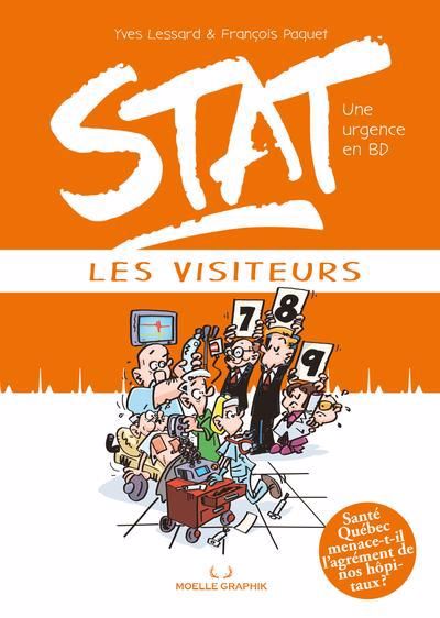 STAT une urgence en BD T.05 Les visiteurs