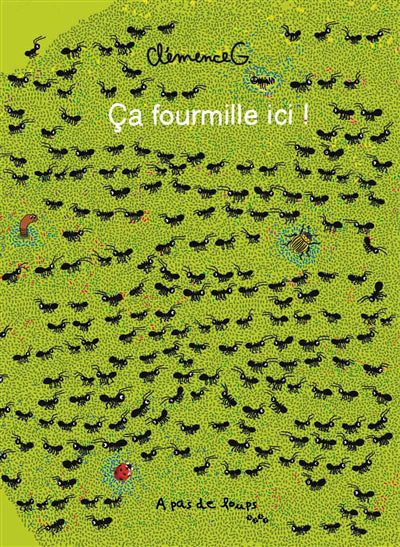CA FOURMILLE ICI !
