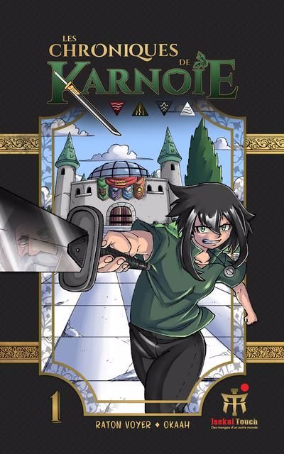 CHRONIQUES DE KARNOIE T. 01