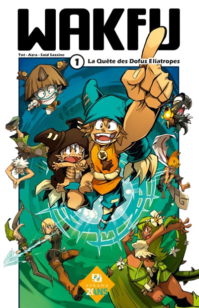 WAKFU MANGA 01  EDITION LIMITEE  PRIX ANNIVERSAIRE !